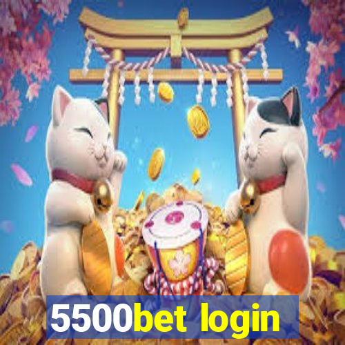 5500bet login