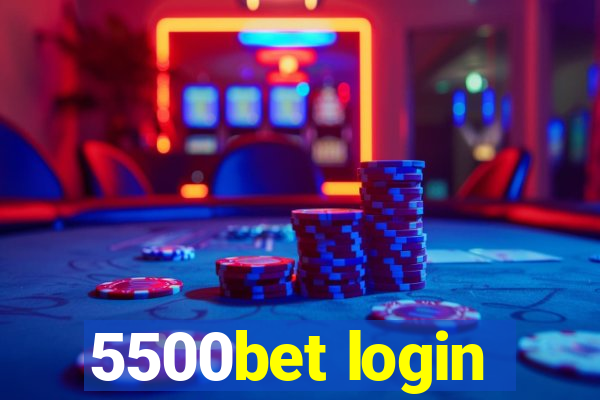 5500bet login