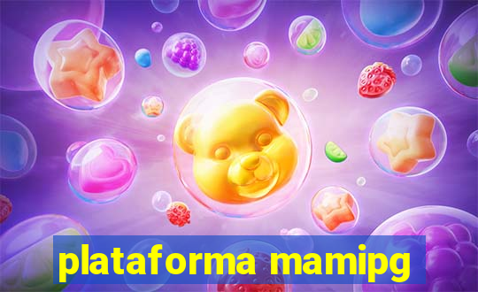 plataforma mamipg