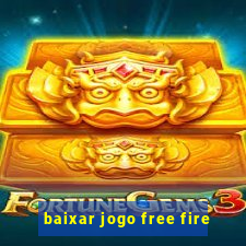 baixar jogo free fire