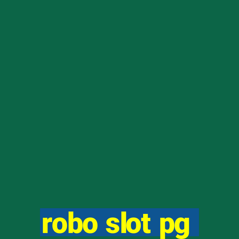 robo slot pg