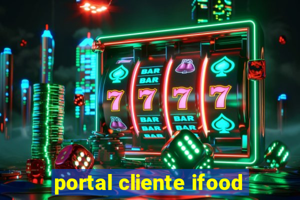 portal cliente ifood