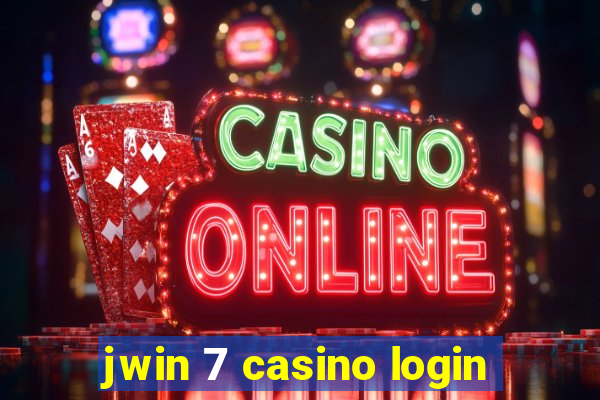 jwin 7 casino login