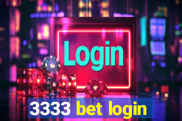 3333 bet login