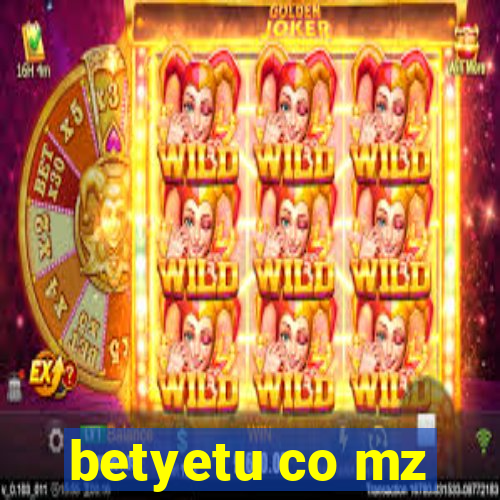 betyetu co mz