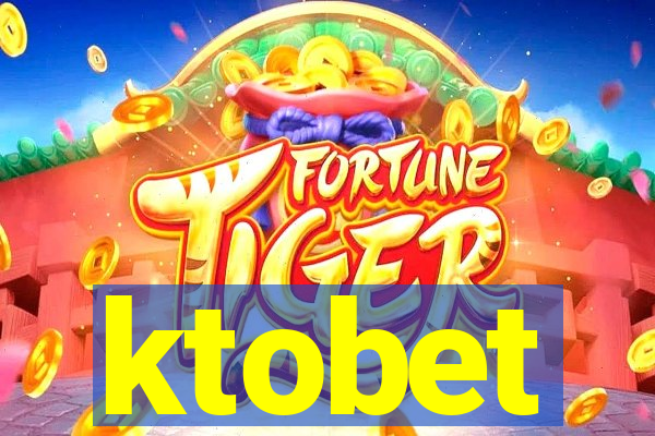 ktobet