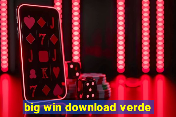 big win download verde