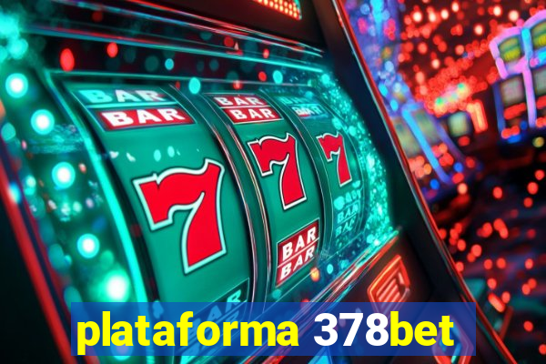 plataforma 378bet