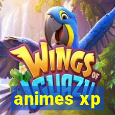 animes xp