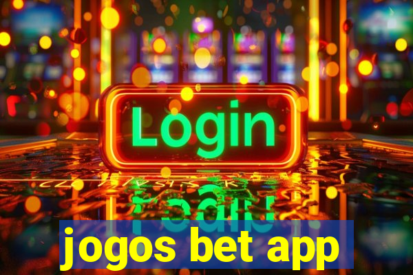 jogos bet app