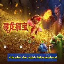 vibrador the rabbit Informational