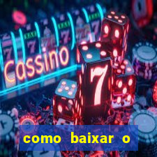 como baixar o esporte bet