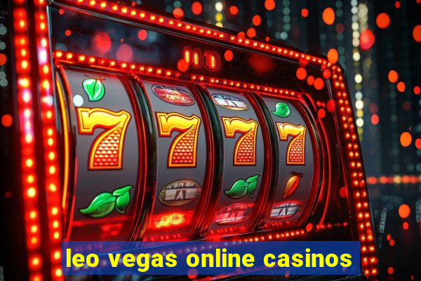 leo vegas online casinos