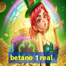 betano 1 real