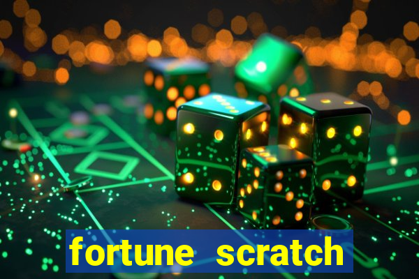 fortune scratch life paga mesmo