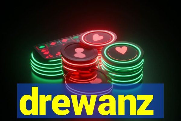 drewanz