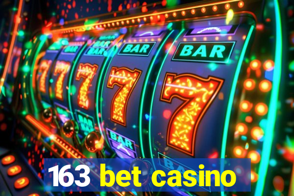 163 bet casino