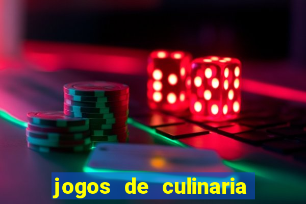 jogos de culinaria da sara