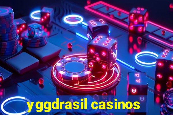 yggdrasil casinos