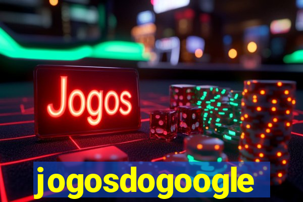 jogosdogoogle