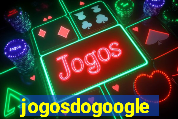 jogosdogoogle