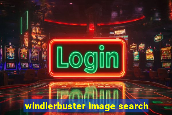 windlerbuster image search