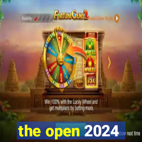 the open 2024