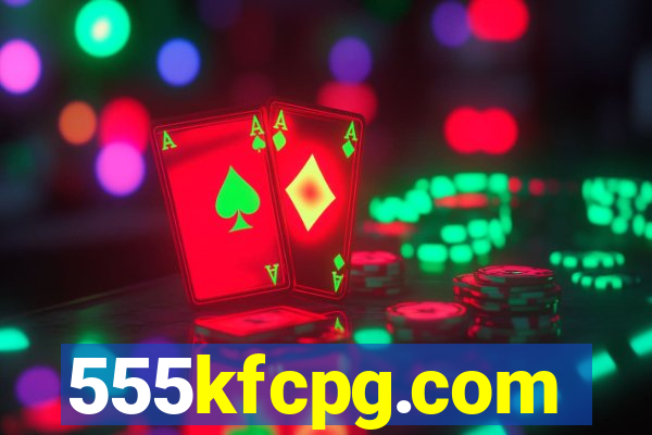 555kfcpg.com