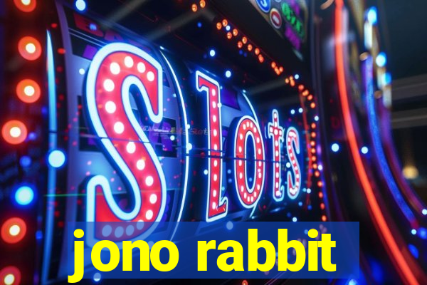 jono rabbit