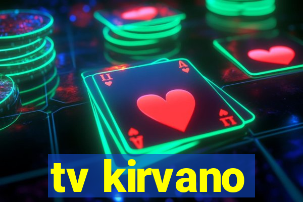 tv kirvano