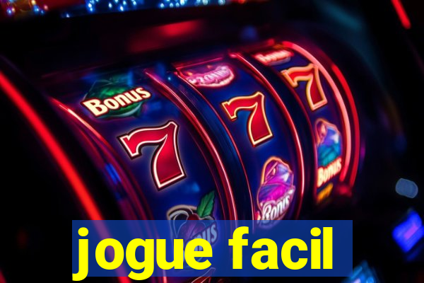 jogue facil