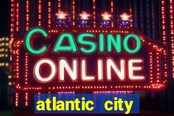 atlantic city hilton casino hotel