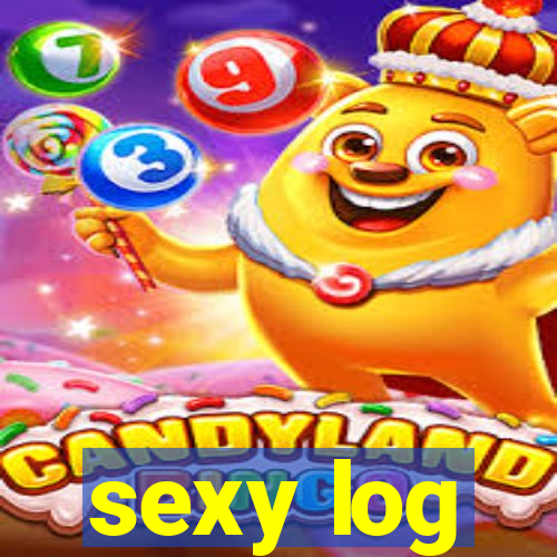 sexy log