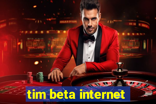 tim beta internet