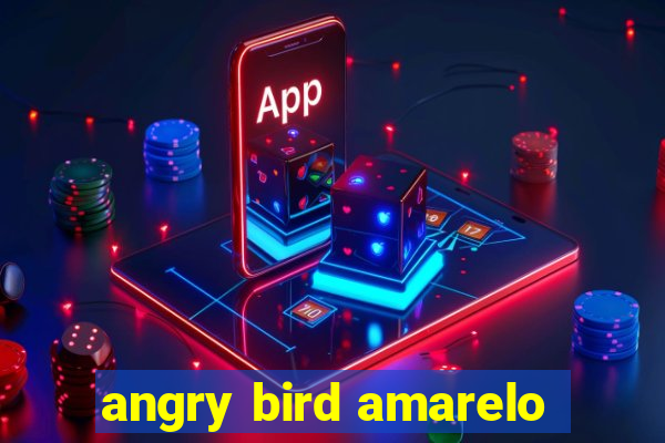 angry bird amarelo