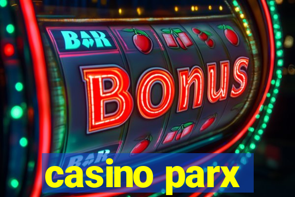 casino parx