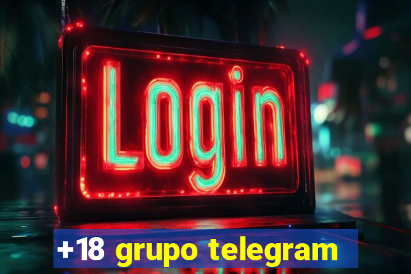 +18 grupo telegram