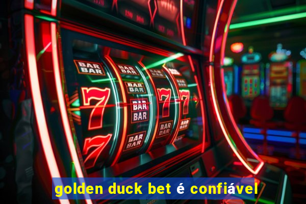 golden duck bet é confiável