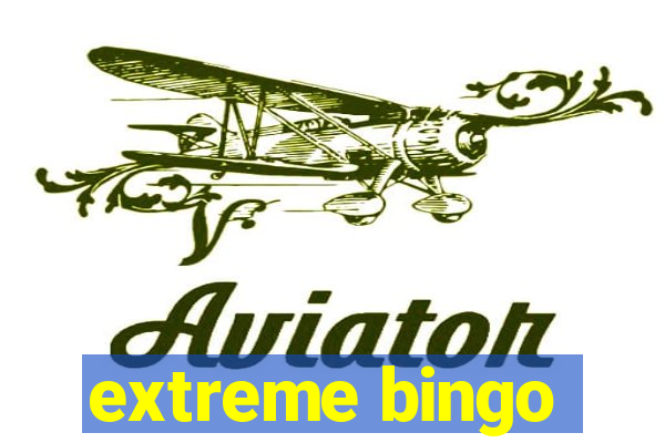 extreme bingo