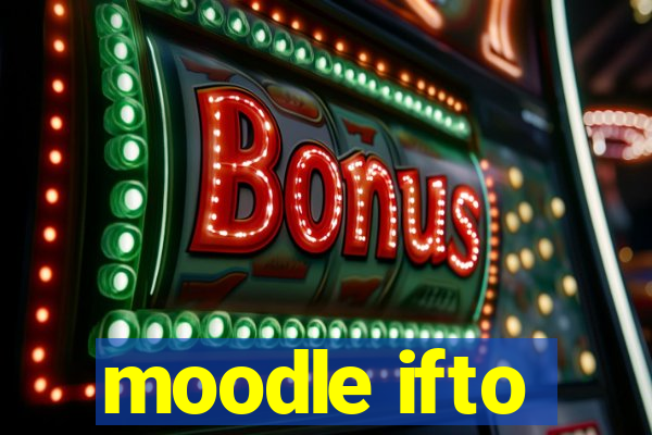 moodle ifto