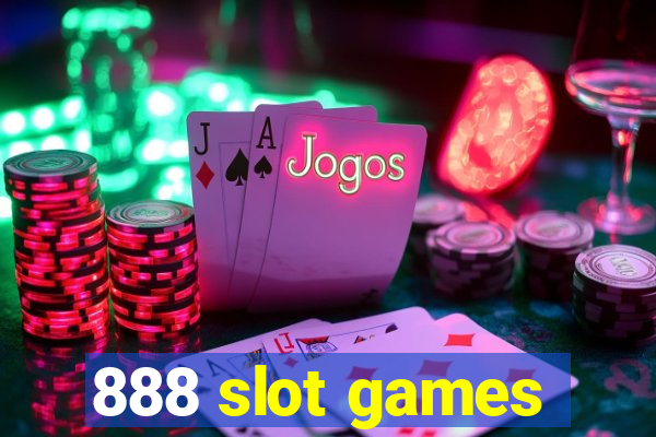 888 slot games