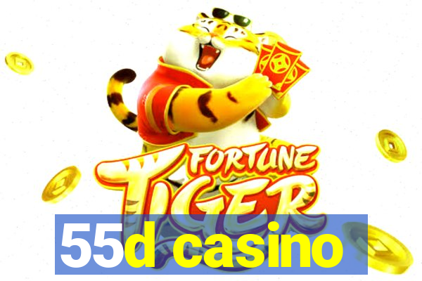 55d casino