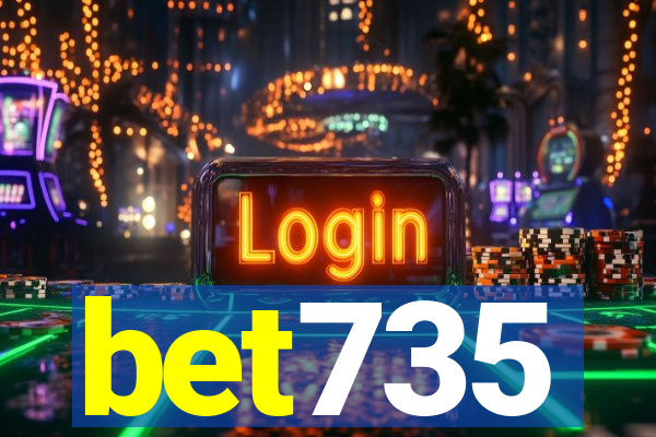 bet735