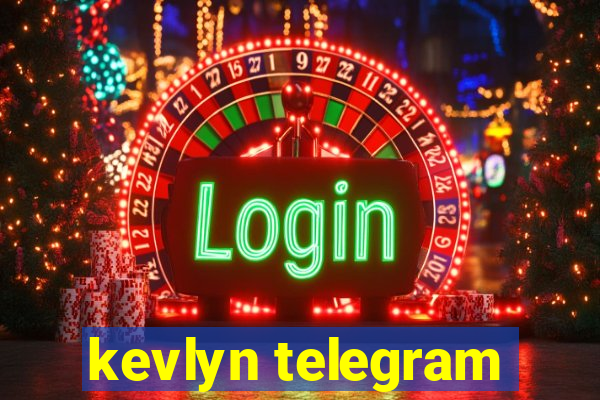 kevlyn telegram