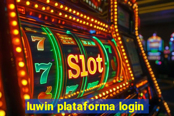 luwin plataforma login