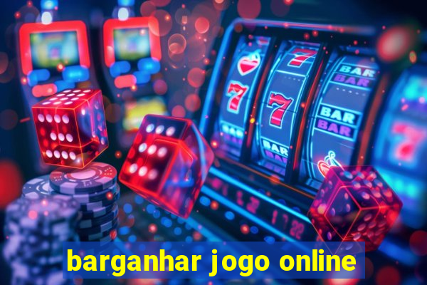 barganhar jogo online