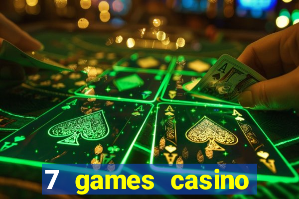 7 games casino paga mesmo