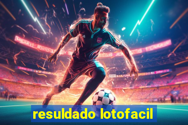 resuldado lotofacil