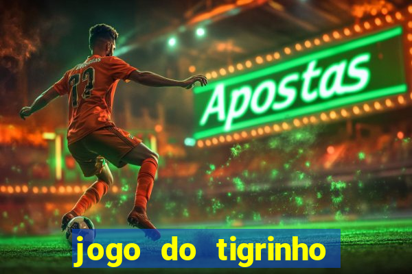 jogo do tigrinho com aposta mínima de r$ 1