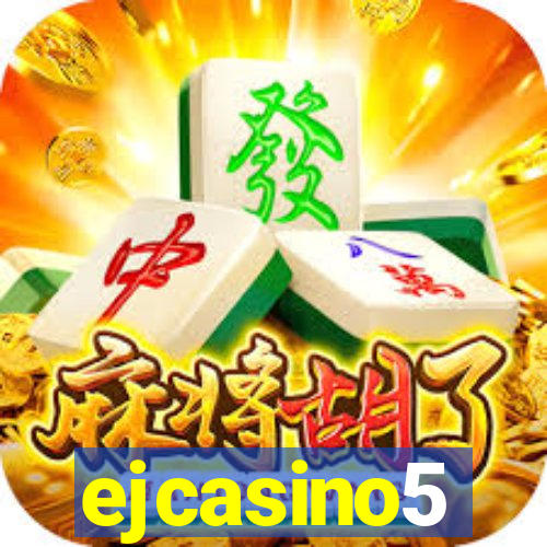 ejcasino5